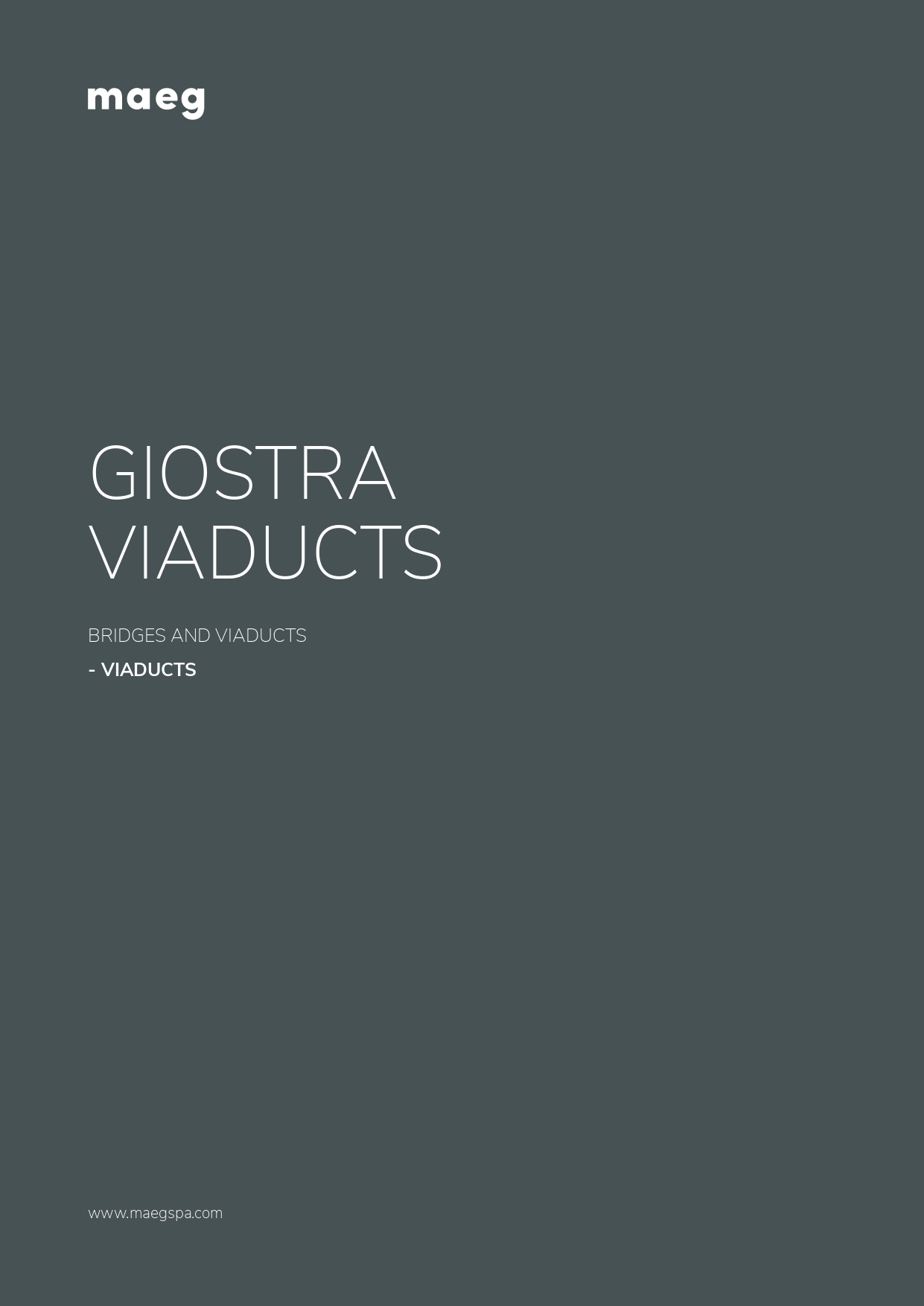 Giostra viaducts